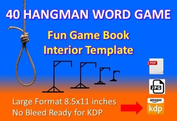 40 Hangman Game Book Interior for KDP