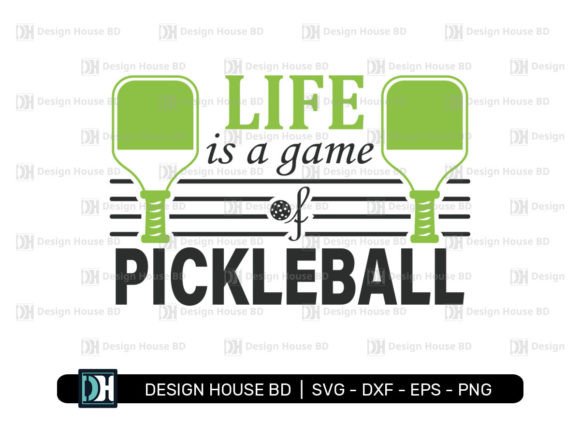 Life is a Game of Pickleball SVG: A Unique Design Resource for Creative Projects